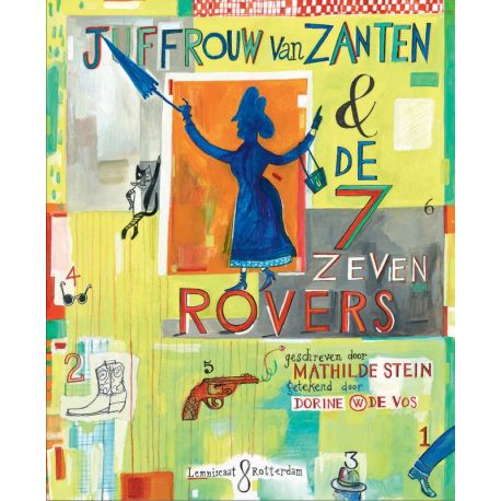 livre en néerlandais 'Juffrouw Van Zanten en de zeven rovers' livre en néerlandais 'Juffrouw Van Zanten en de zeven rovers'